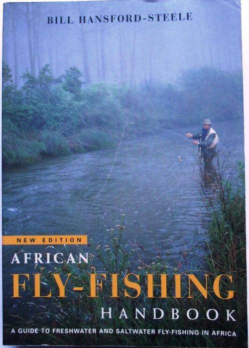 Bill Handsford-Steele: AFRICAN FLY-FISHING HANDBOOK: Freshwater & Saltwater Guide (Good cond.)