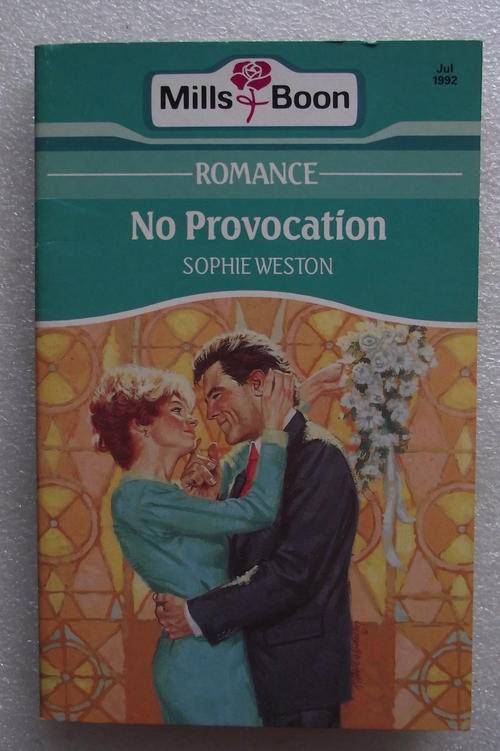 MILLS & BOON: NO PROVOCATION. V/good cond.