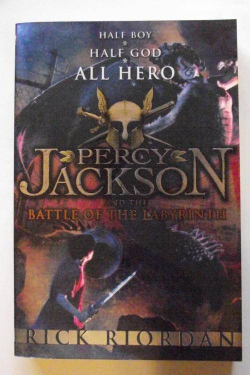 PERCY JACKSON and the Battle of the Labyrinth by Rick Riordan