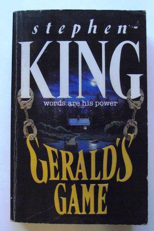 STEPHEN KING: GERALD'S GAME: Words Are His Power