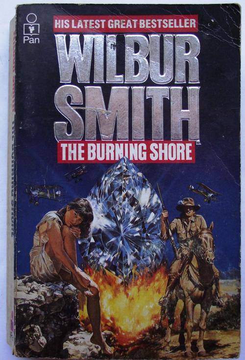 Wilbur Smith: THE BURNING SHORE (S/c)