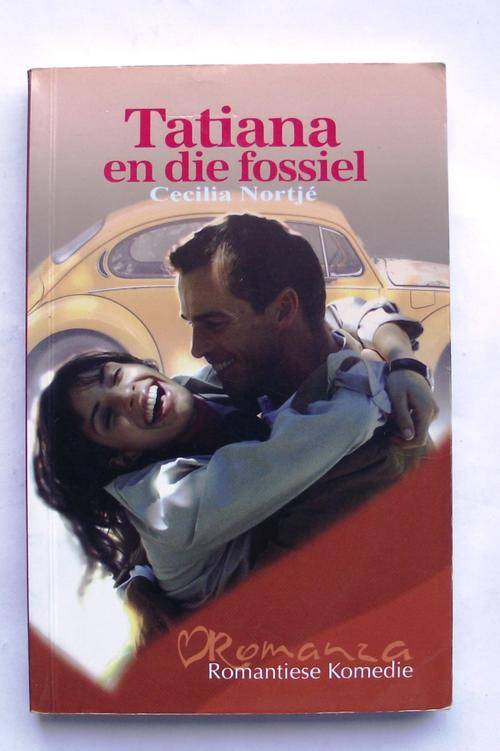 Romanza: TATIANA EN DIE FOSSIEL deur Cecilia Nortje