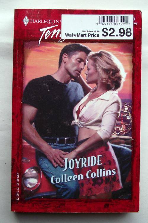 HARLEQUIN: ROMANCE: JOYRIDE by Colleen Collins