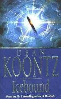 Dean R Koontz - Icebound