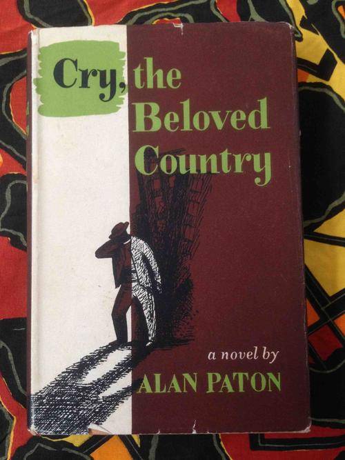 Cry the Beloved Country by Alan Paton