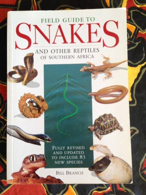 Field Guide to Snakes by Bill Branch