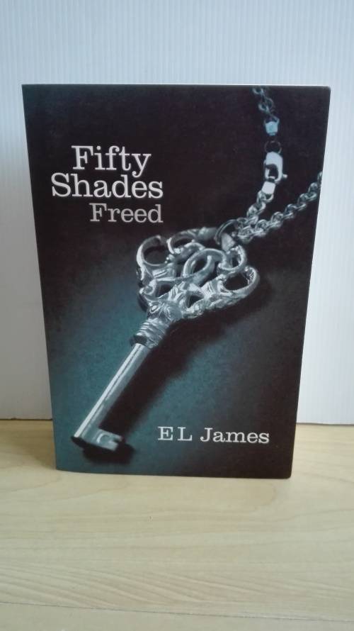Fifty Shades Freed : E L James