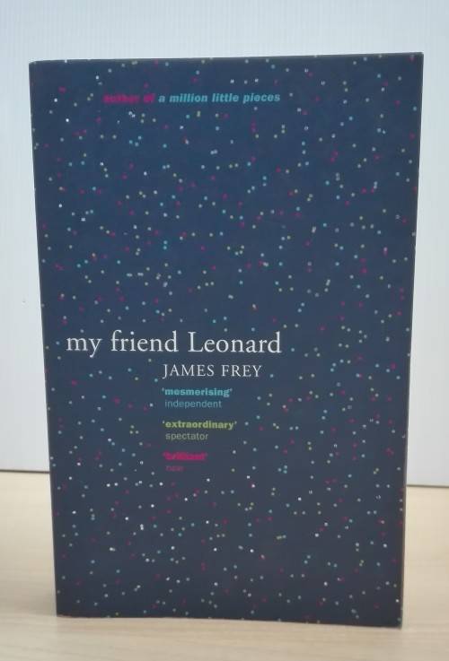 My Friend Leonard by James Frey