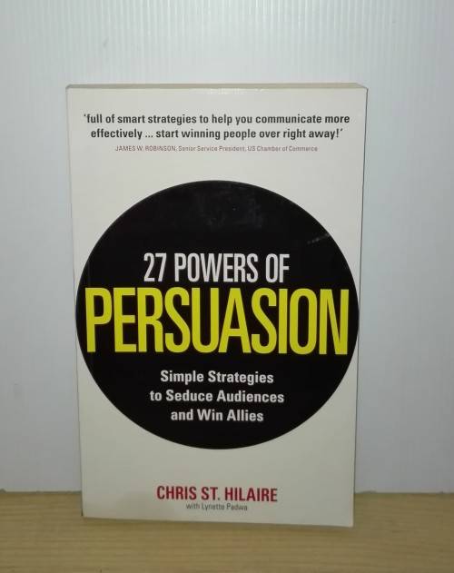 27 Powers of Persuasion by Chris St. Hilaire