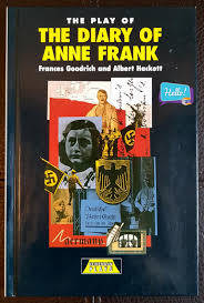 Heinemann Plays: The Play of Diary of Anne Frank (Frances Goodrich and Albert Hackett) Hardcover