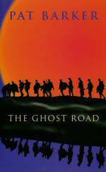 The Ghost Road by Pat Barker (Paperback)