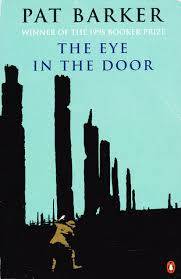 The Eye in the Door by Pat Barker (Paperback)