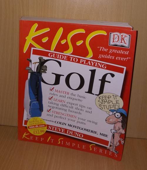KISS Guide to Playing Golf (Keep It Simple Series): Steve Duno (Paperback)