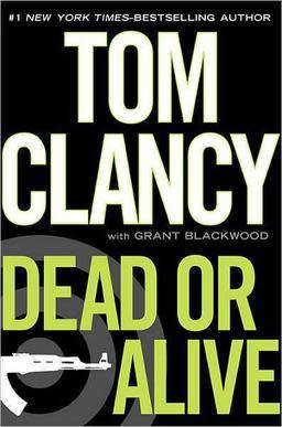 Dead or Alive by Tom Clancy (Paperback)