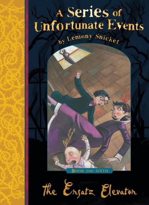 The Ersatz Elevator (A Series of Unfortunate Events) by Lemony Snicket - Hardcover
