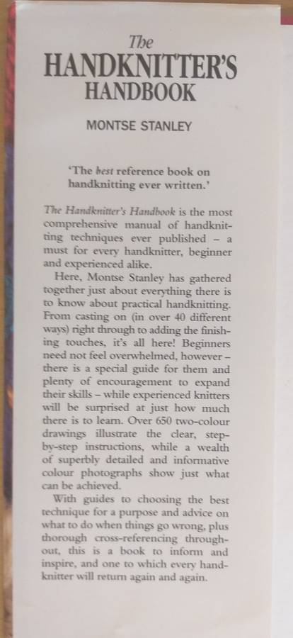 The Handknitter`s Handbook - A Comprehensive Guide to the Principles and techniques: Montse Stanley