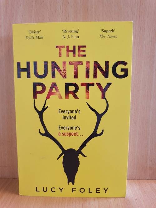 The Hunting Party: Lucy Foley  (Paperback)
