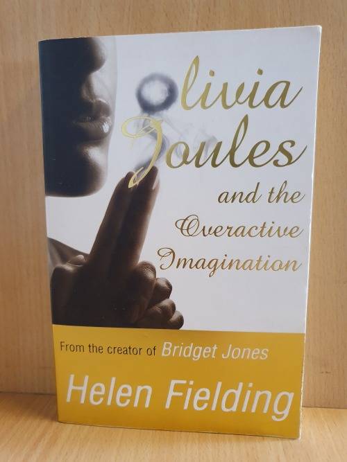 Olivia Joules and the Overactive Imagination: Helen Fielding (Paperback)