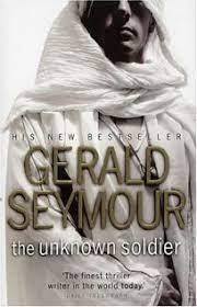 The Unknown Solider: Gerald Seymour (Paperback)