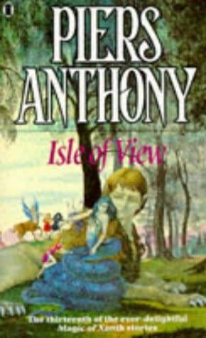 Isle of View : Piers Anthony (Paperback)
