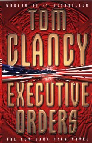 Executive Orders: Tom Clancy (Paperback)