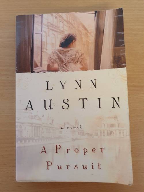 A Proper Pursuit: Lynn Austin (Paperback)