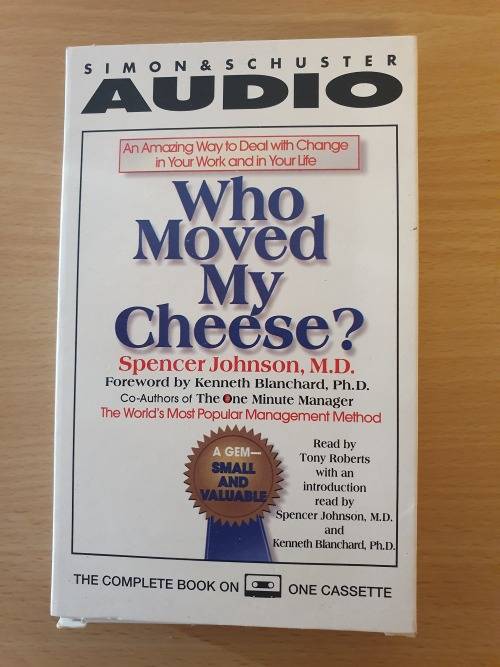 Who Moved My Cheese? - Spencer Johnson - Cassette
