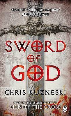 Sword of God: Chris Kuzneski (Paperback)
