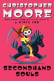 Secondhand Souls: Christopher Moore (Paperback)