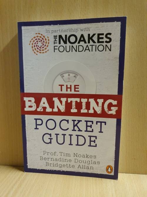 The Banting Pocket Guide : Prof. Tim Noakes (Paperback)