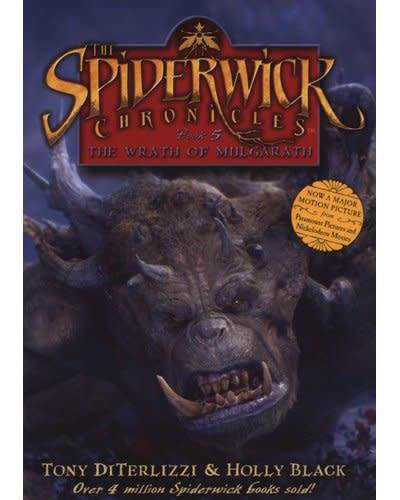 The Spiderwick Chronicles : The Wrath of the Mulgarath: Tony DiTerlizzi, Holly Black