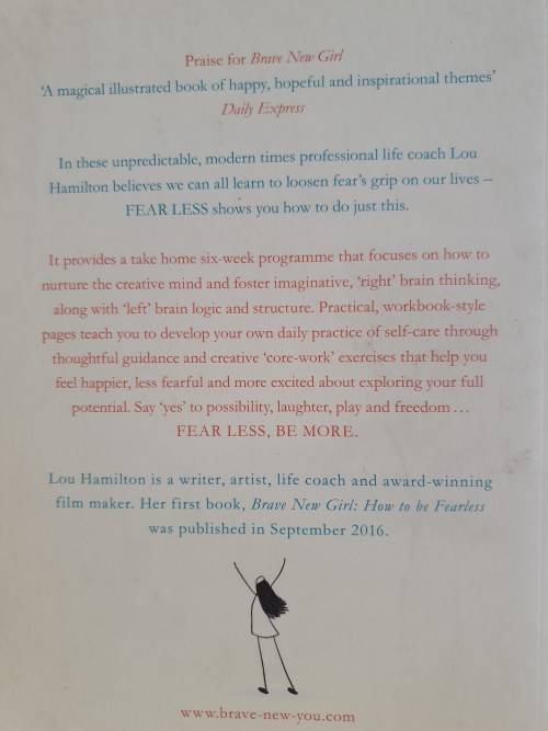 Fear Less - How to Envision Your Future & Create a Brave New You: Lou Hamilton (Paperback)