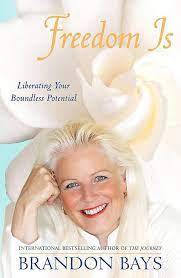Freedom Is : Brandon Bays (Paperback)