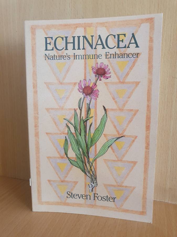 Echinacea - Nature`s Immune Enhancer : Steven Foster (Paperback)