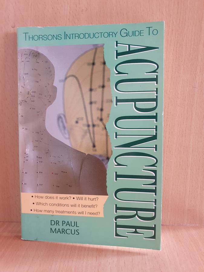 Thorsons Introduction Guide to Acupuncture : Dr Paul Marcus (Paperback)