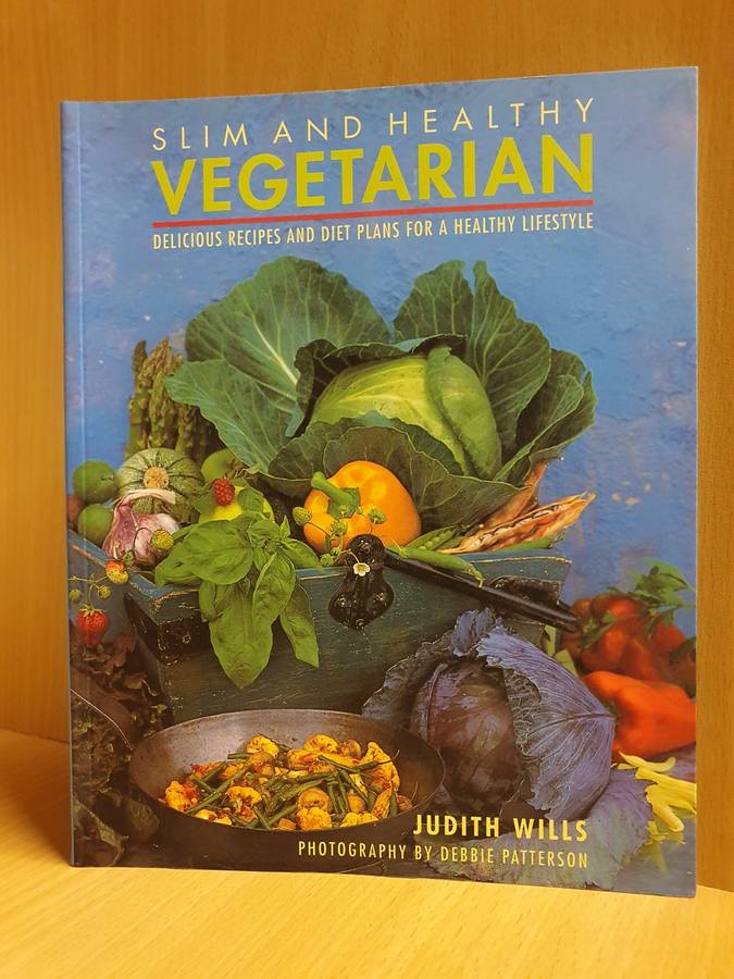Slim and Healthy Vegetarian : Judith Wills (Paperback)