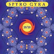 Spyro Gyra - 20/20  (CD)