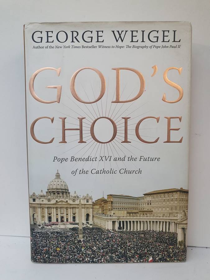 God`s Choice: George Weigel (Hardcover)