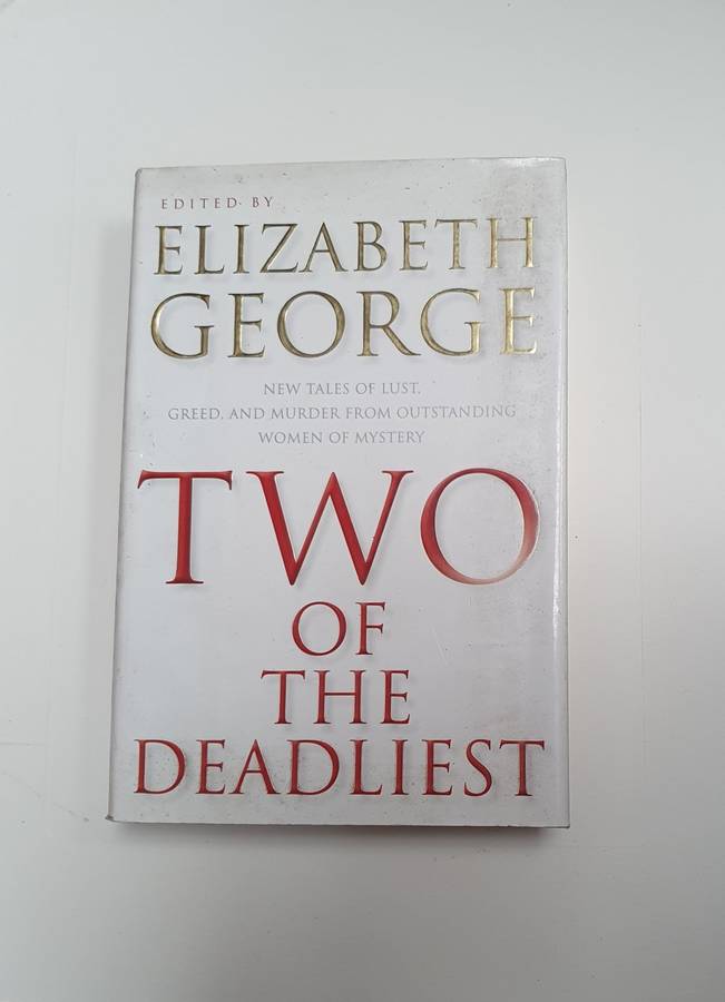 Two of The Deadliest: Elizabeth George (Hardcover)