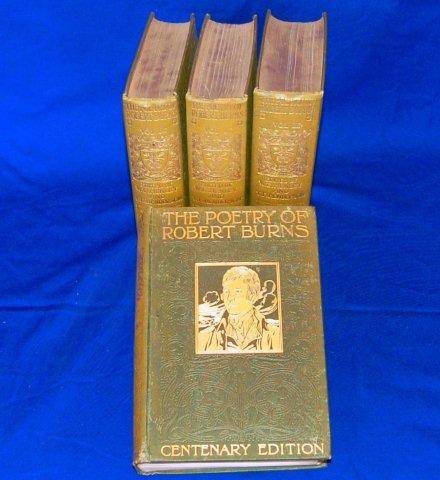 The Poetry of Robert Burns - Centenary Edition - Complete Set of 4 Volumes.