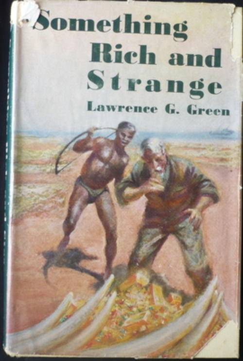 Something Rich and Strange by Lawrence G. Green