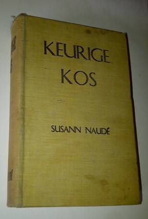 Keurige Kos - Susann Naude - Omtrent 1956