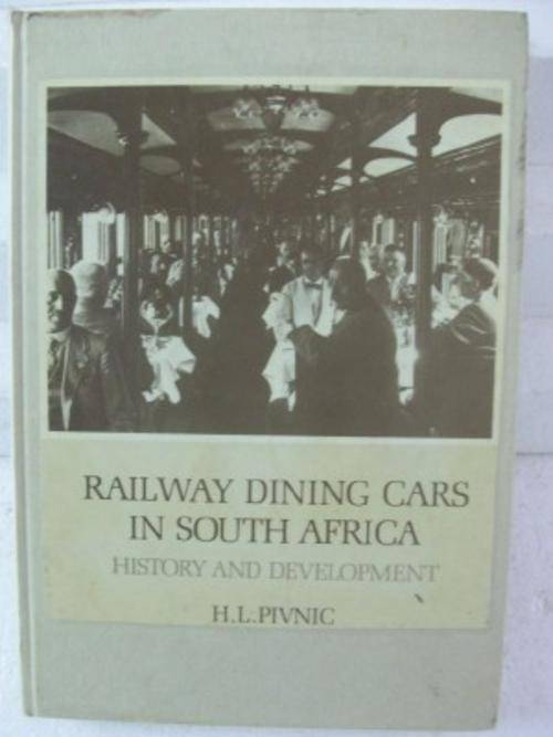 SAR BOOK - RAILWAY DINING CARS IN SOUTH AFRICA