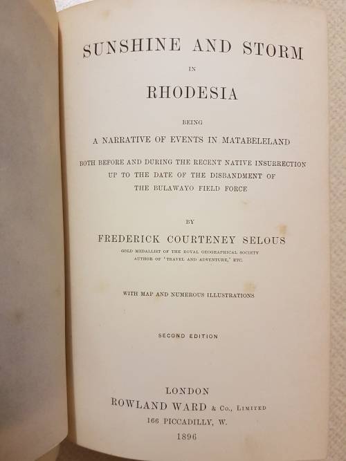 Sunshine & Storm in Rhodesia - By F.C. Selous