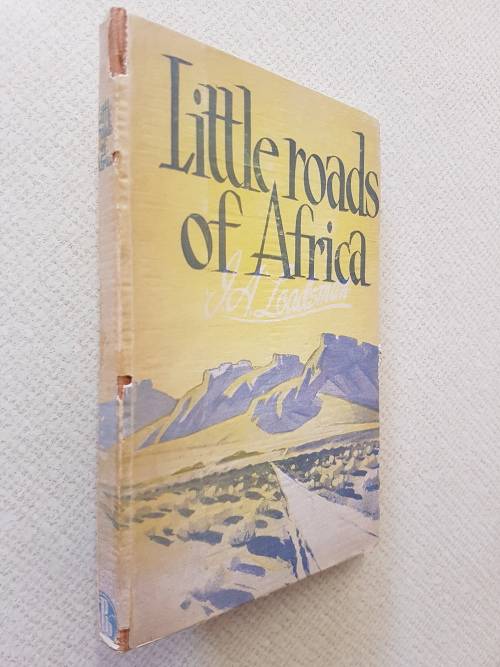 Little Roads of Africa - By I.A. Loadsman