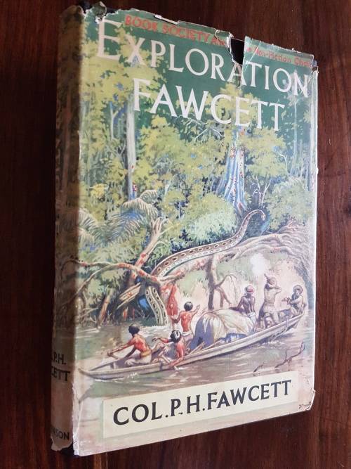Exploration Fawcett - - By Col. P.H. Fawcett