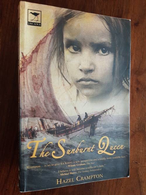 The Sunburnt Queen - Hazel Crampton