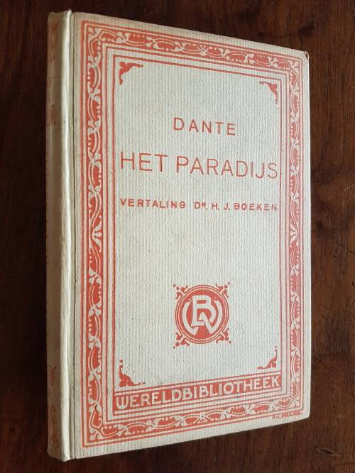Dante - Het Paradijs - Vertaling Dr. H.J. Boeken