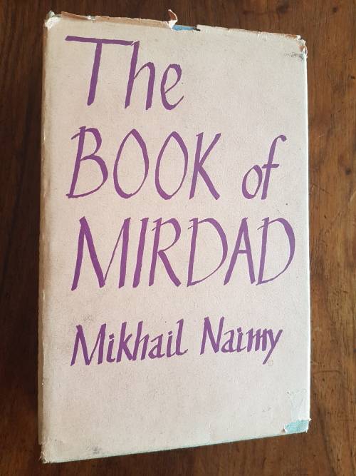 The Book of Mirdad - A Lighthouse and a Haven - By Mikhail Naimy