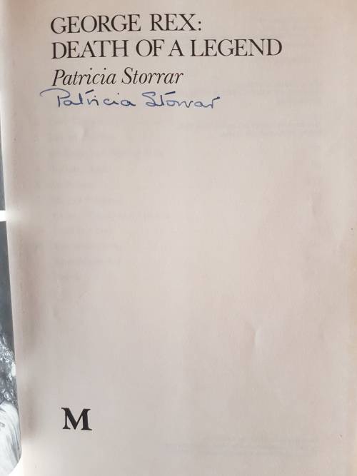 George Rex: Death of a Legend - By Patricia Storrar - Signed copy
